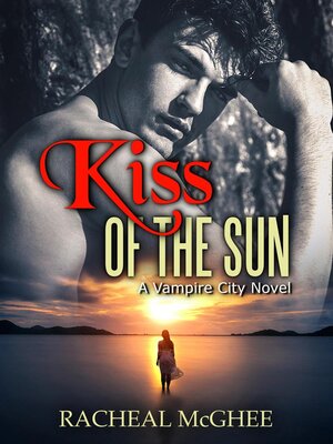 cover image of Kiss of the Sun